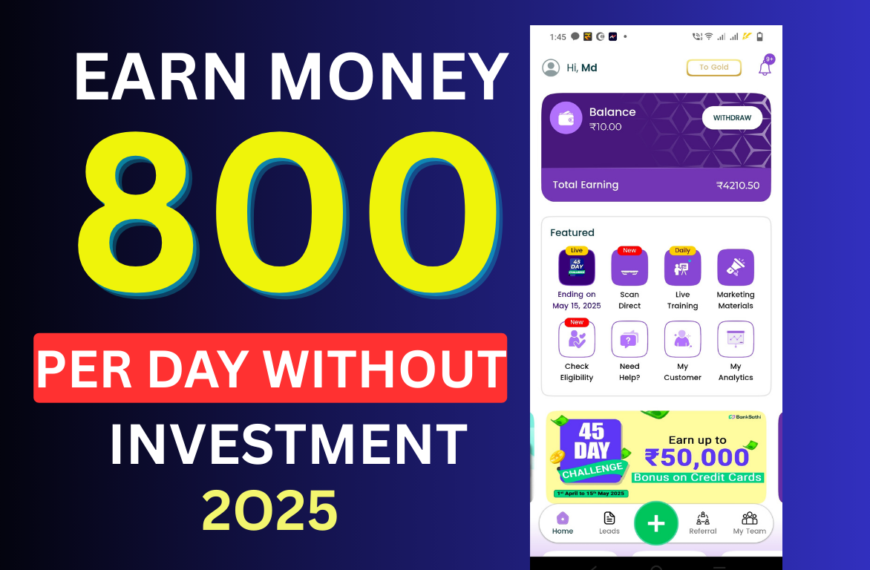 HOW TO EARN MONEY 500 RS PER DAY WITHOUT INVESTMENT 2025
